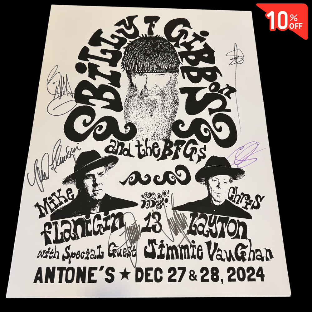 Billy F Gibbons LTD - SIGNED Poster - Billy F Gibbons & The BFG's with Jimmie Vaughan at Antone's - 20” x 26”